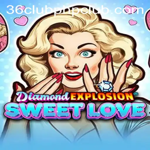 Discover the Exciting World of DiamondExplosionSweetLove