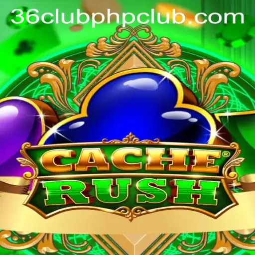 CacheRush: A Thrilling Adventure Awaits at 36clubphp.club